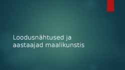 Loodusnähtused ja aastaajad maalikunstis