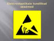 Töö- ja keskkonnaohtus #4