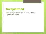 Jäätmekäitlus #5