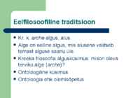Antiikfilosoofia #8