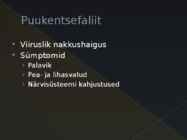 Viirushaigused #2