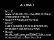 SKISOFREENIA esitlus #11