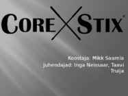 Core Stix