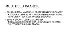 KÜLMA SÕJA LÕPP-GEOPOLIITILISED MUUDATUSED #4
