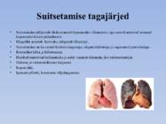 Suitsetamine noorte seas ja selle kahjulik mõju tervisele #8