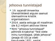 JEHOOVA TUNNISTAJAD #2