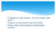 Prügila #11