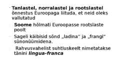Euroopa rajamine-ühiskond ja eluolu #4