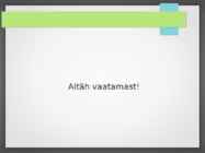 Bütsants ja Varakristlus #18