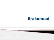 Erakonnad