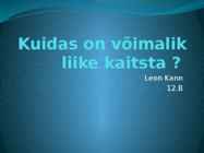 Kuidas on võimalik liike kaitsta