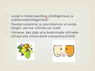 VAIMSETE VÕIMETE SEOS KESKMISE ÕPIVÕIMEKUSEGA #8