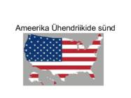 Ameerika Ühendriikide sünd