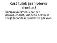 Jaanipäev #5
