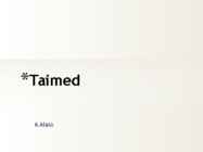 Taimed