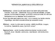 Konformsus-kehtestav-alistuv-agressiivne käitumine #3