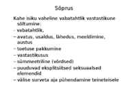 Lähedussuhted-sõprus-romantilised suhted #4