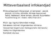 Mitteverbaalne tasand suhtlemisel #2
