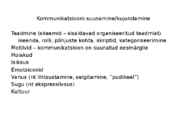 Kommunikatsioon ja identiteet #3