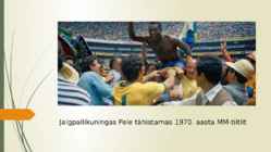 Jalgpallilegend Pele #9