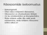 Rakuorganellid #3