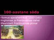 100-aastane sõda #2