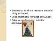 Ilmalik muusika-rüütlipoeesia ja rüütlilaulikud #7