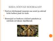 Roomajad #6