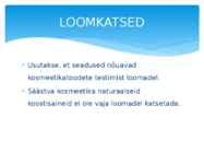 Keskkonnasõbralik kosmeetika #6