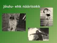 EESTLASTE VANAD JÕULUKOMBED #13