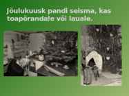 EESTLASTE VANAD JÕULUKOMBED #15