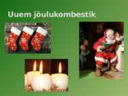 EESTLASTE VANAD JÕULUKOMBED #19
