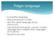 Pidgins-creoles and Standard English-English in South-East Asia and the Pacific #2