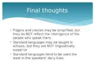 Pidgins-creoles and Standard English-English in South-East Asia and the Pacific #14