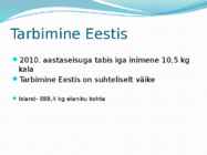 Kalaliha omadused ja toiteväärtus esitlus #4