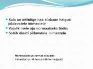 Kalaliha omadused ja toiteväärtus esitlus #7