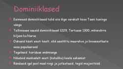 Keskaegsed kloostrid hariduse andjana- Dominiiklased #3