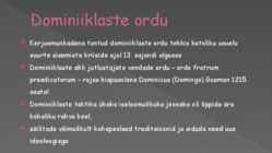 Keskaegsed kloostrid hariduse andjana- Dominiiklased #7