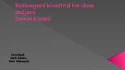Keskaegsed kloostrid hariduse andjana- Dominiiklased