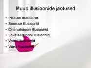 Optiline illusioon ja Rorschachi Test #18
