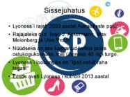 Lyoness Eestis #2