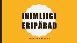 Inimliigi eripärad