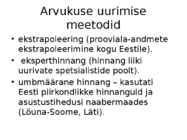 Rabapüü arvukuse uuring #6