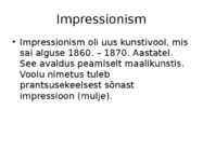 Impressionism kunstis #2