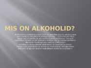 Alkoholid #2