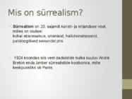 Põhjalik ülevaade sürrealismist-esitlus #2