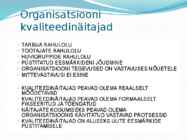 Kvaliteedi olemus #10