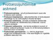 Protsessid #8