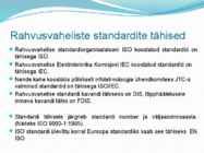 Standardid ja Standardiseerimine #3