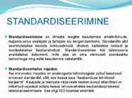 Standardid ja Standardiseerimine #5